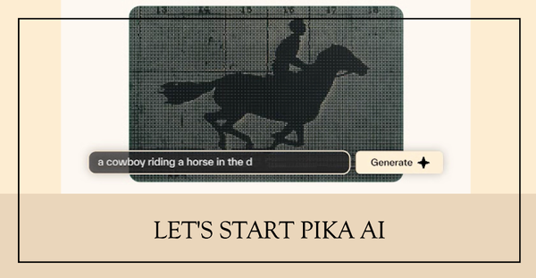 【Pika 1.0】AIが創り出す動画の世界：Pikaの魔法