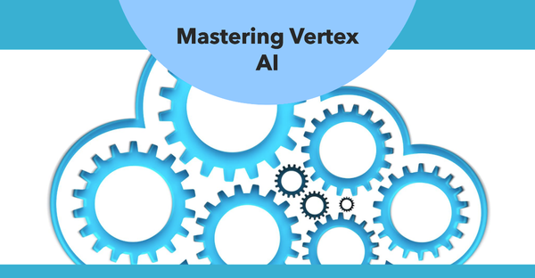 Vertex AIで機械学習モデルを構築する実践ガイド